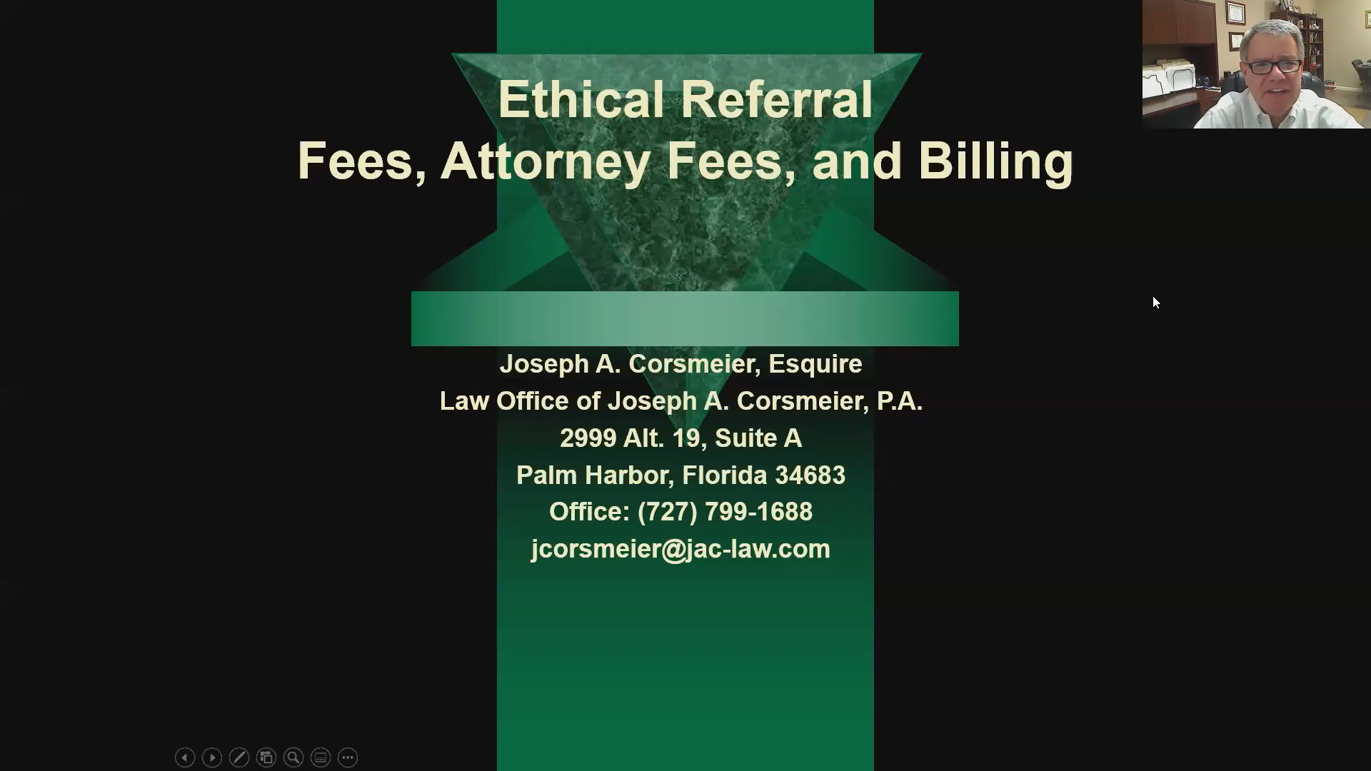 Ethical Attorney's Fees, Referral Fees, and Billing