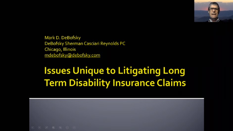 Issues Unique to Litigating Long Term Disability Insurance Claims Thumbnail