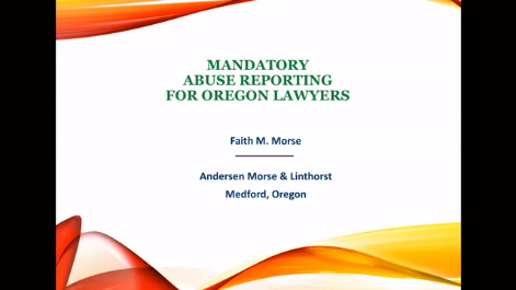 Mandatory Abuse Reporting for Oregon Attorneys Thumbnail